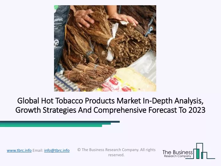 global global hot tobacco products hot tobacco