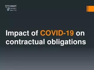 Impact of COVID-19 on contractual obligations