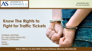 Know The Rights to Fight for Traffic Tickets