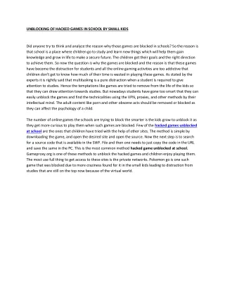 unblocking of hacked games in school by small