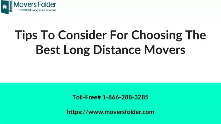 tips to consider for choosing the best long distance movers
