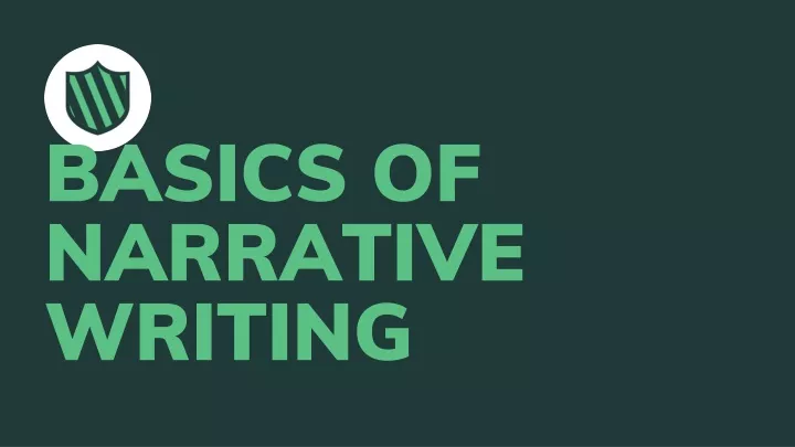 basics of narrative writing
