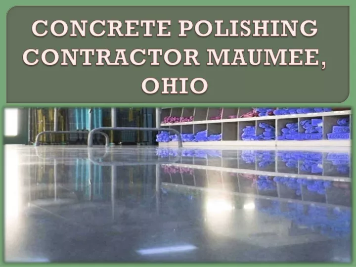concrete polishing contractor maumee ohio