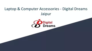 Laptop and Computer Accessories | Digital Dreams Jaipur