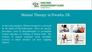 Manual Therapy in Dwarka, DL | Pain Free Physiotherapy Clinic