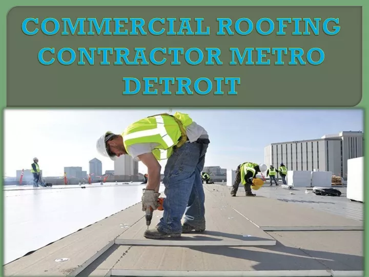 commercial roofing contractor metro detroit