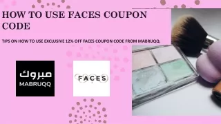 Instant 12% Discount Using Faces Promo Code & Faces Coupons UAE