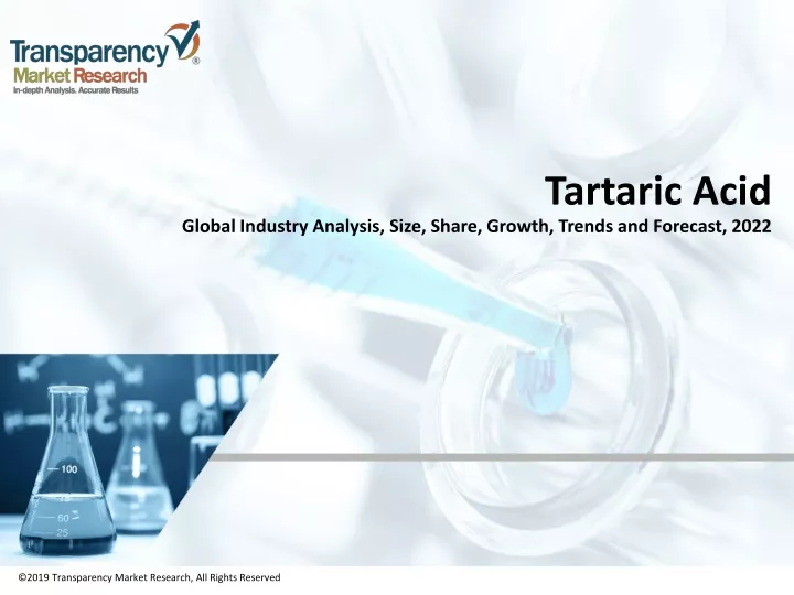 tartaric acid global industry analysis size share growth trends and forecast 2022