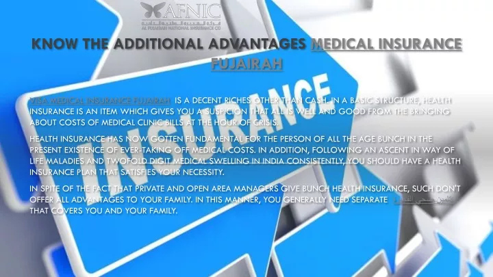 know the additional advantages medical insurance fujairah