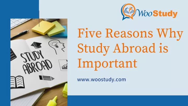 five reasons why study abroad is important