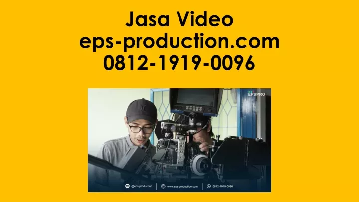 jasa video eps production com 0812 1919 0096