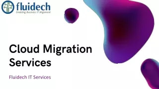 Safe and secure cloud migration services | Fluidech