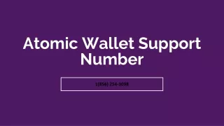 Atomic Wallet Support Number 1(856) 254-3098