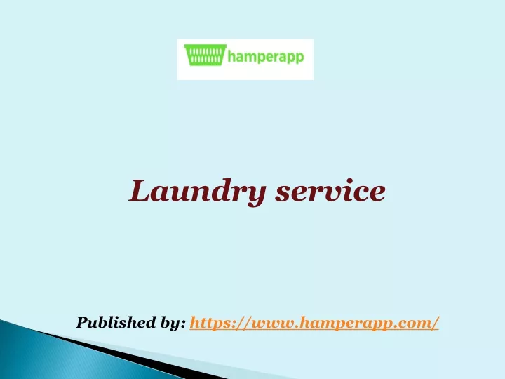 laundry service published by https www hamperapp