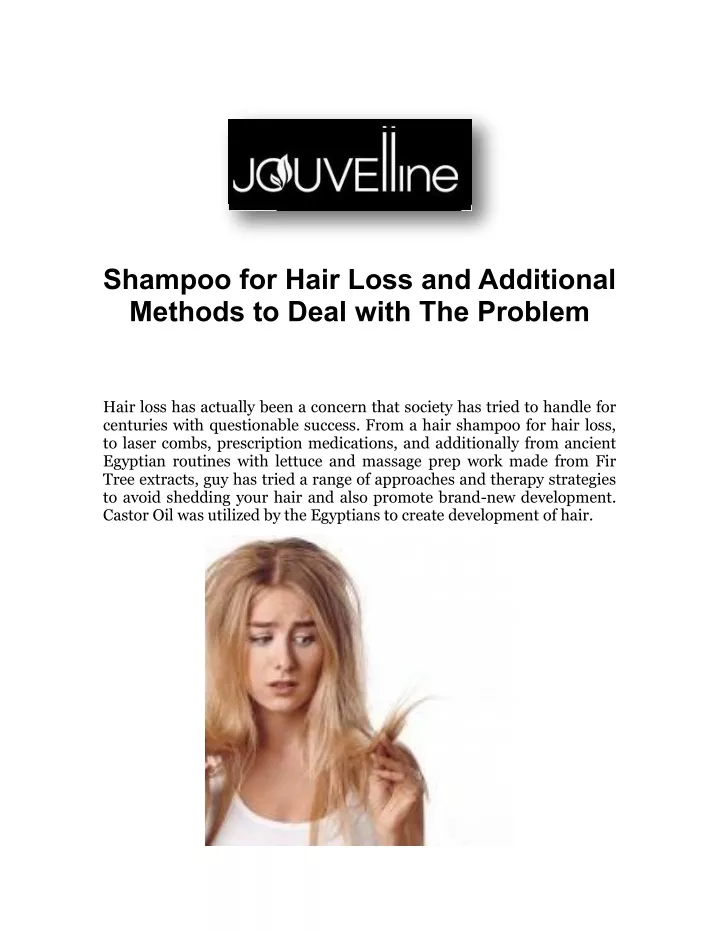 shampoo for hair loss and additional methods