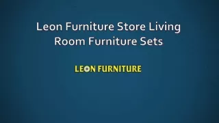 Living Room Furniture Sets On Leon Furniture Store