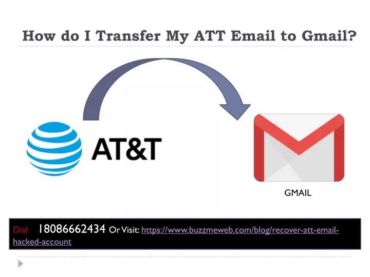 how do i transfer my att email to gmail