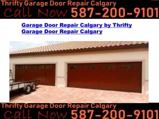 Garage Door Repair Calgary by Thrifty Garage Door Repair Calgary