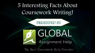 5 Interesting Facts About Coursework Writing