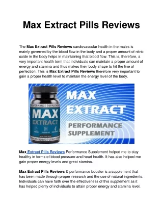 Max Extract Pills Reviews