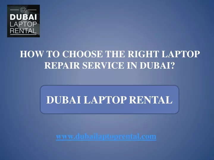 how to choose the right laptop repair service in dubai