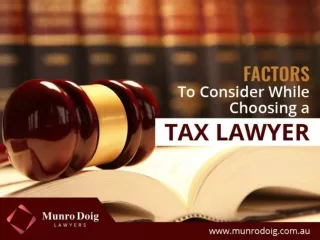 Factors To Consider While Choosing Tax Lawyer In Perth