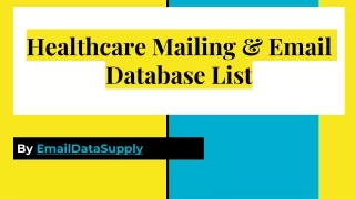 Healthcare Mailing & Email Database List