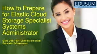how to prepare for elastic cloud storage