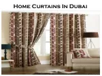 Home Curtains In Dubai - slide 1