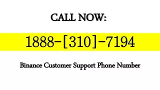 Binance Customer Support Phone Number 1888-310-7194