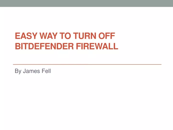 easy way to turn off bitdefender firewall