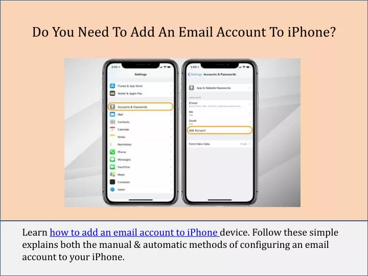 do you need to add an email account to iphone