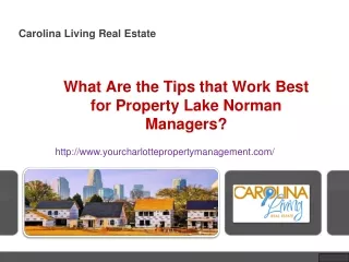 What Are the Tips that Work Best for Property Lake Norman Managers?