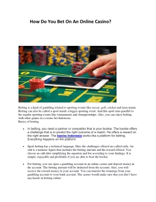 How do you bet on an online casino?