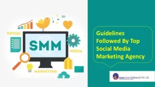 Guidelines Followed By Top Social Media Marketing Agency