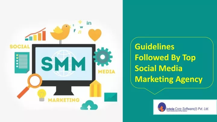 guidelines followed by top social media marketing