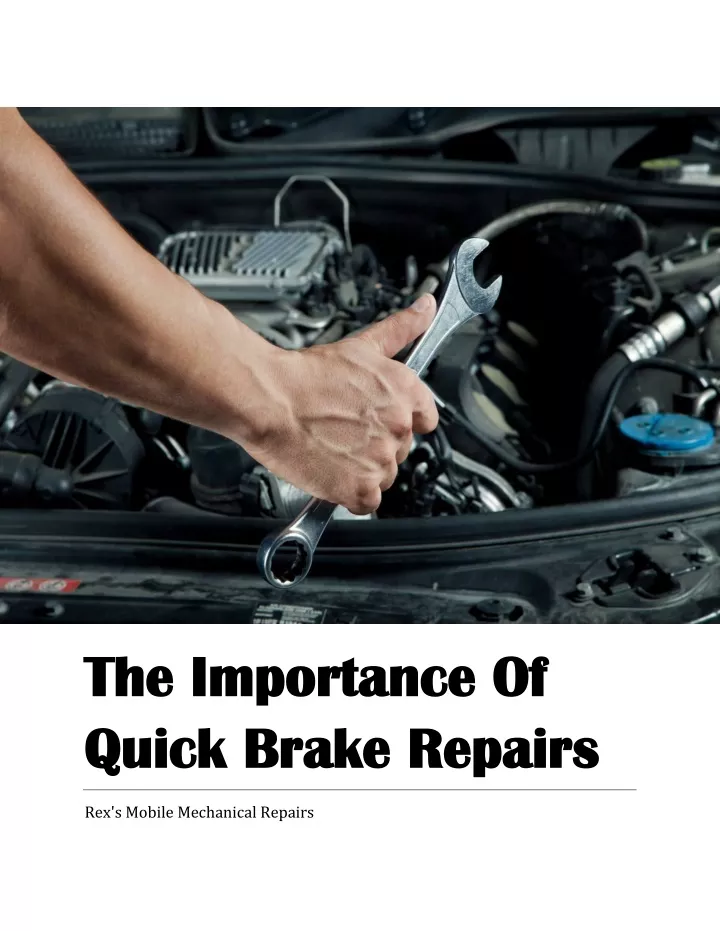 the importance of the importance of quick brake