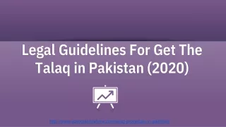 Consultant Regarding Talaq Procedure in Pakistan : Pakistan Triple Talaq Law