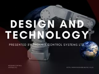 Robotic System Design and Technology