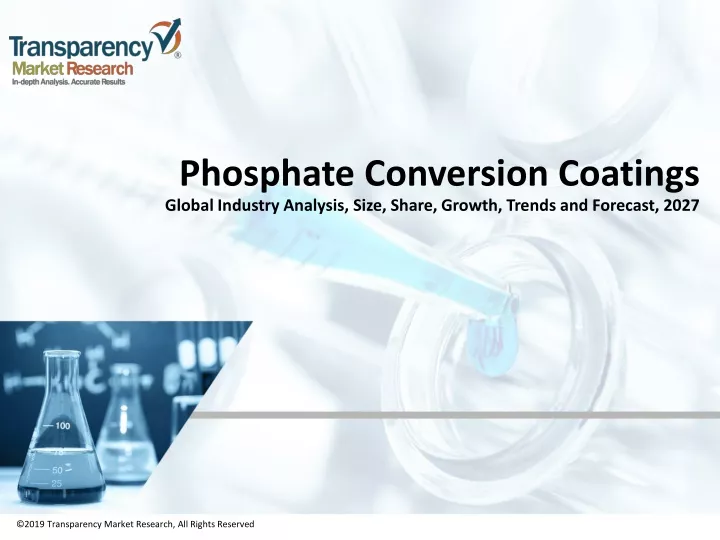 phosphate conversion coatings global industry analysis size share growth trends and forecast 2027