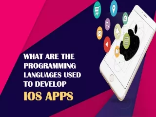 What are the Programming Languages Used to Develop IOS Apps?