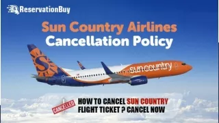 Sun Country Cancellation | Refund Policy