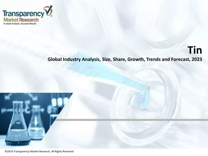 tin global industry analysis size share growth trends and forecast 2023