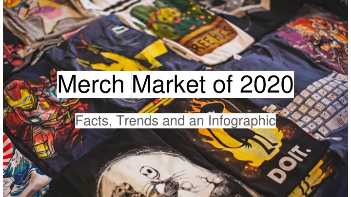 merch market of 2020