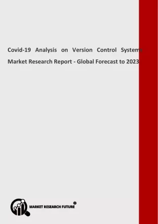 Covid-19 Analysis on Version Control Systems Market