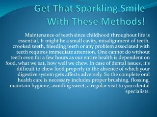 Get That Sparkling Smile With These Methods!