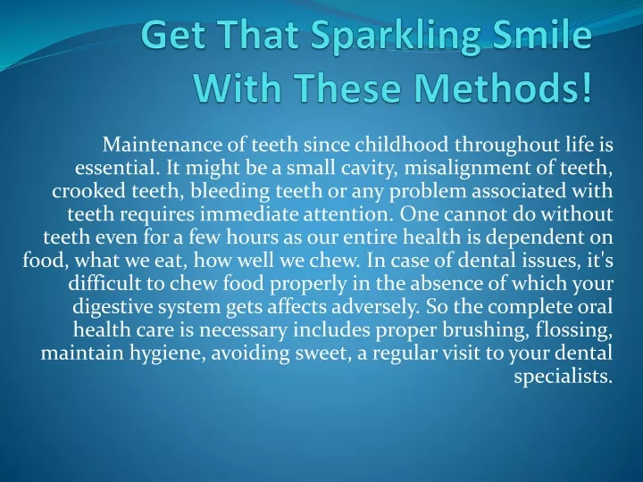 get that sparkling smile with these methods