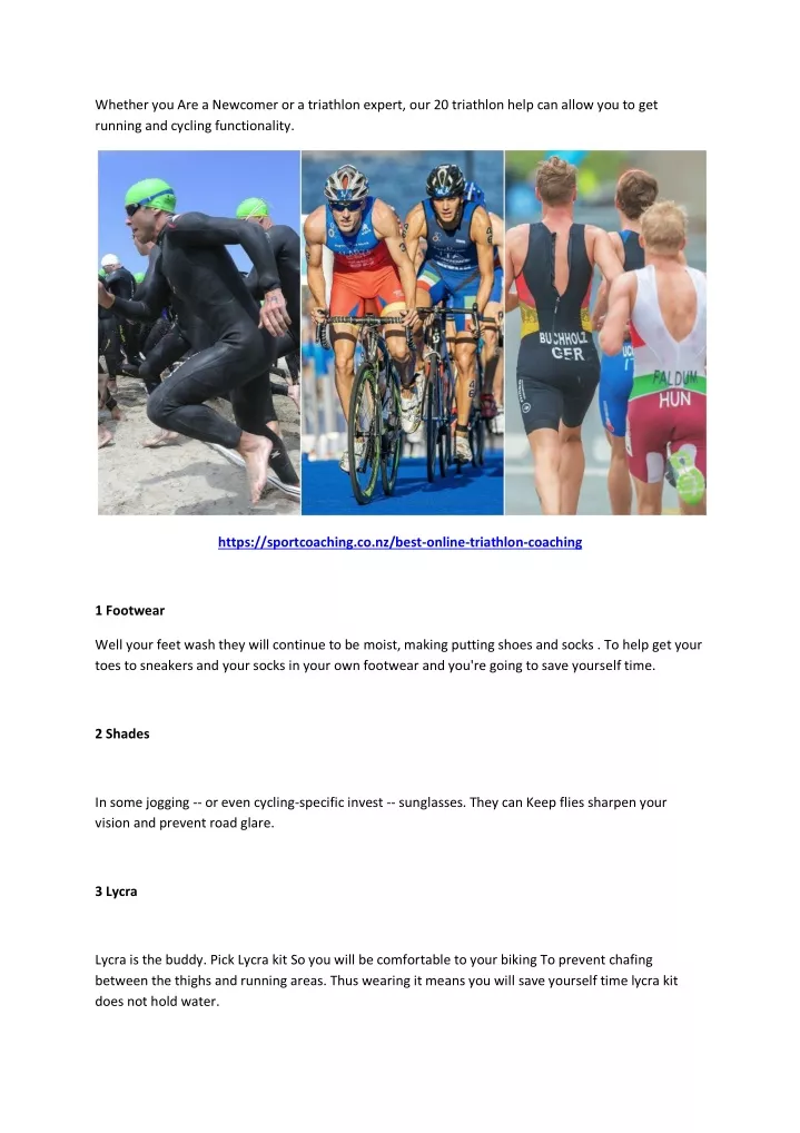 whether you are a newcomer or a triathlon expert