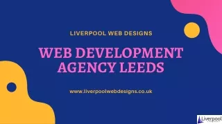 Best Web Development Agency In Leeds | High-Quality & Reliable Website Services