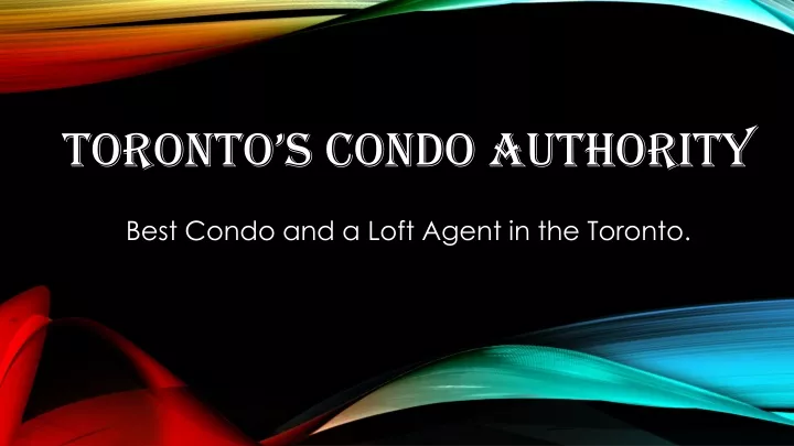 toronto s condo authority